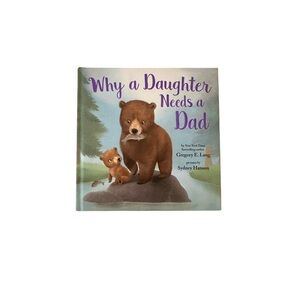 Why a Daughter Needs a Dad Book